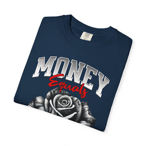 Money Equals Freedom T-Shirt