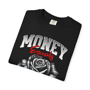 Money Equals Freedom T-Shirt