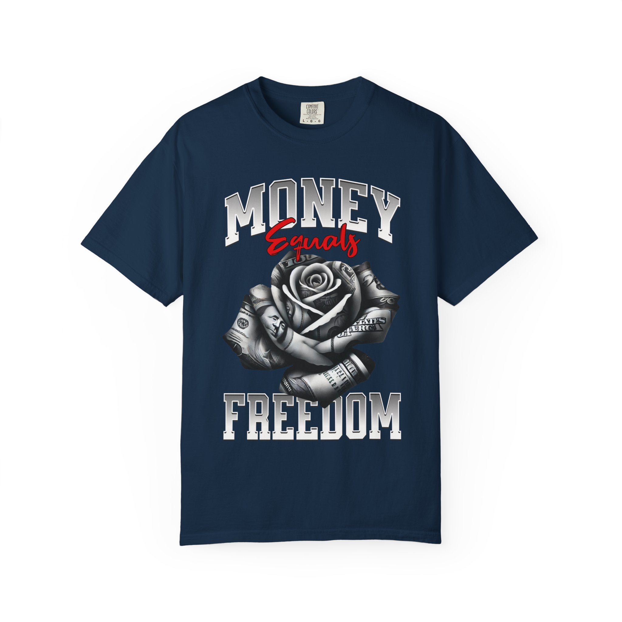 Money Equals Freedom T-Shirt