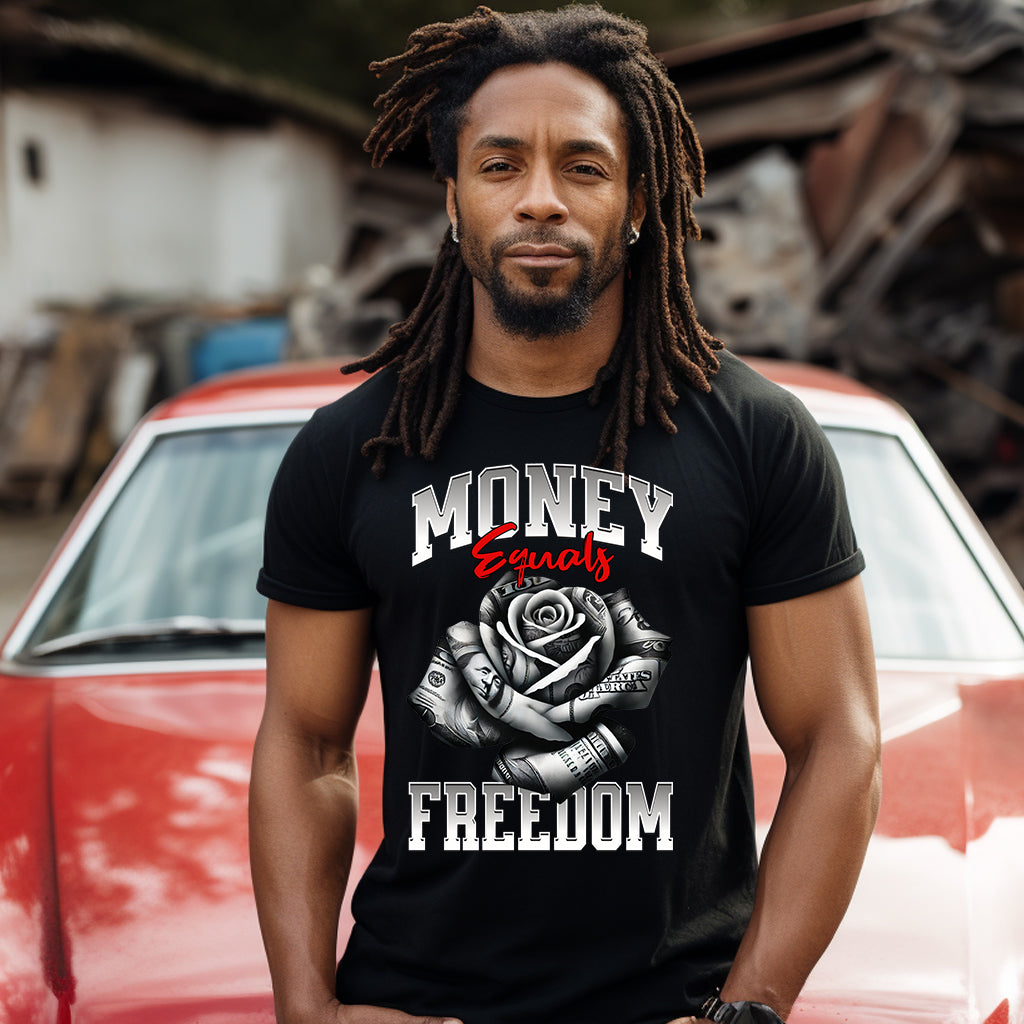 Money Equals Freedom T-Shirt