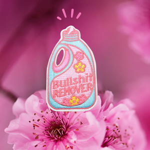 "Bullshit Remover " Embroidery Patch