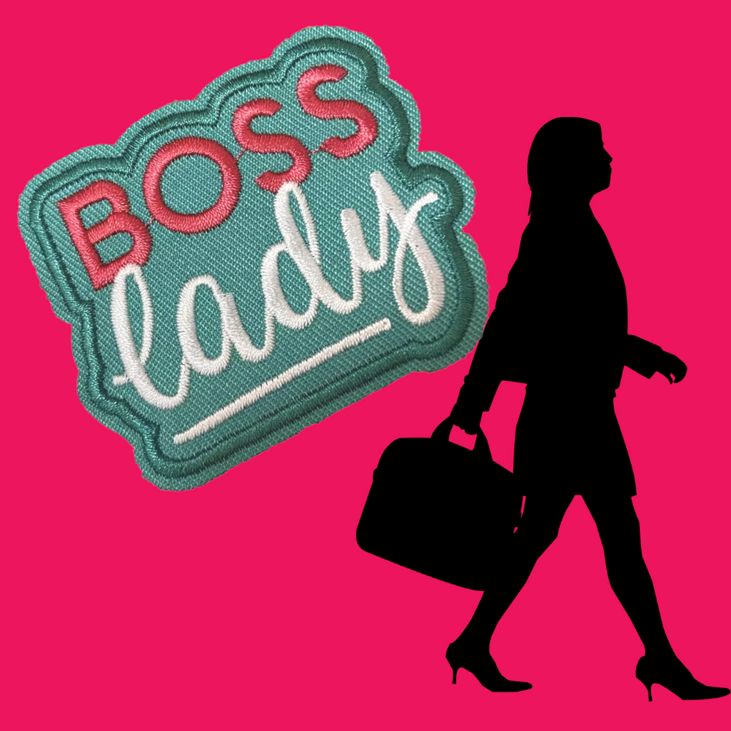 "Boss Lady " Embroidery Patch